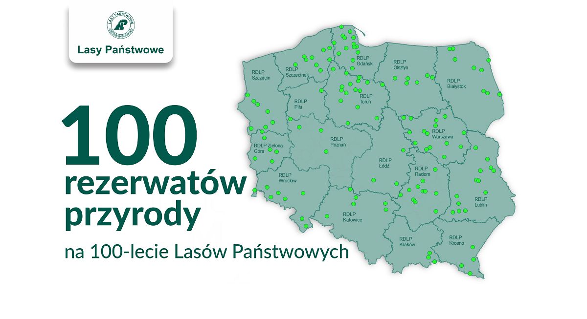 Rezerwaty z okazji 100-lecia Lasów Państwowych